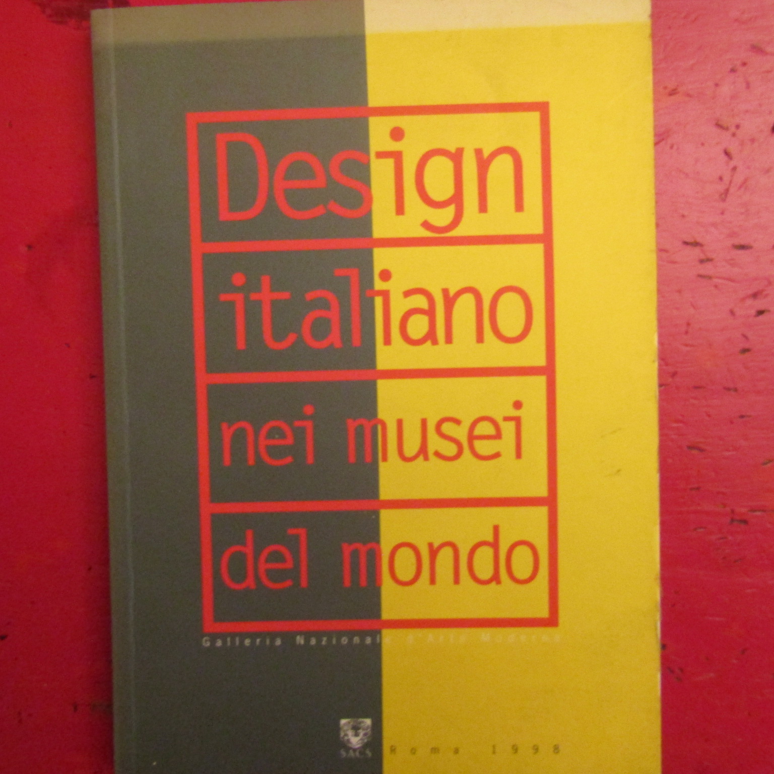 Design Italiano nei Musei del Mondo 1950 - 1990
