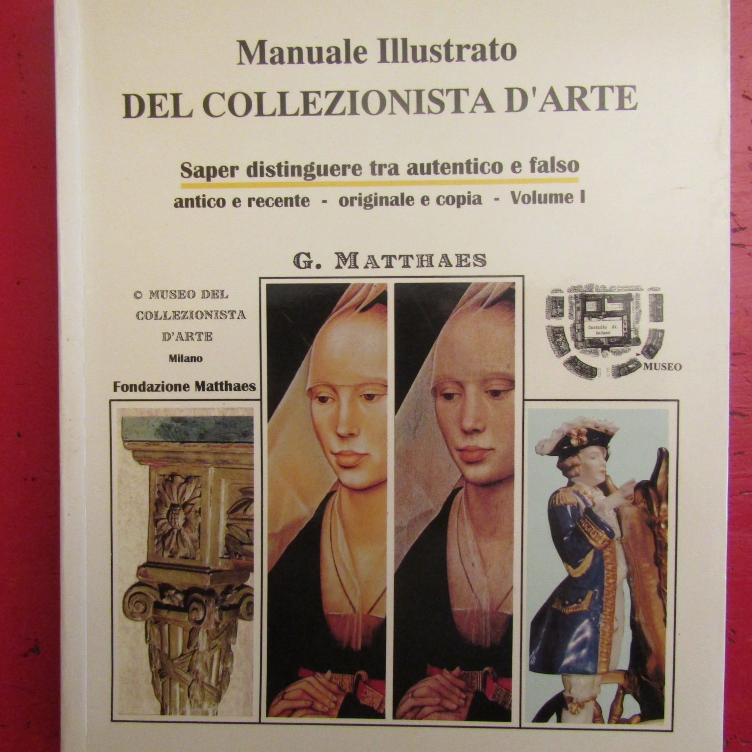 Manuale Illustrato del Collezionista d'Arte
