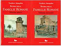 Storia delle famiglie romane. Vol. 1 e 2