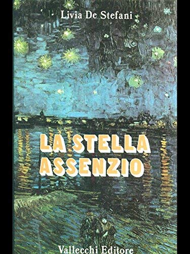 LA STELLA ASSENZIO - VALLECCHI EDITORE - PERFETTE CONDIZIONI