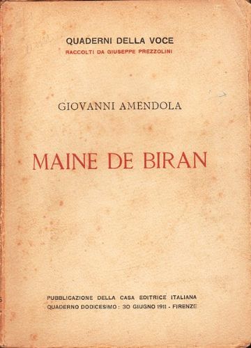 Maine de Biran. Quattro lezioni tenute alla Biblioteca Filosofica di …