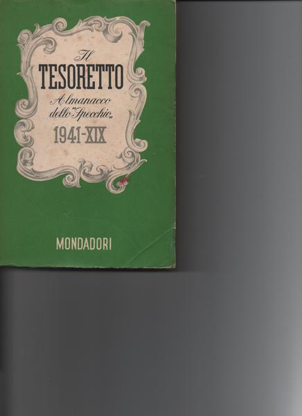 (A cura di Alberto Mondadori e Arturo Tofanelli. Con una …