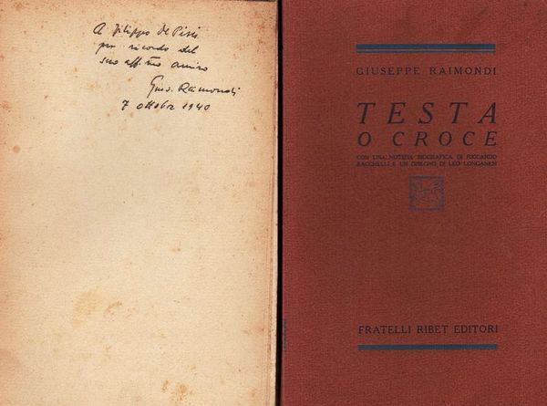 Testa o croce. Con una notizia biografica di ricordo Bacchelli …