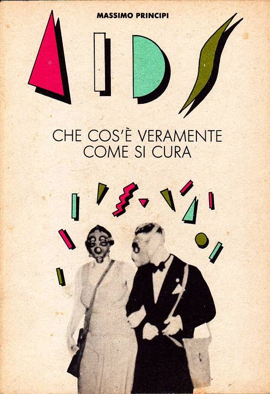 AIDS. Che cos'è veramente, come si cura.