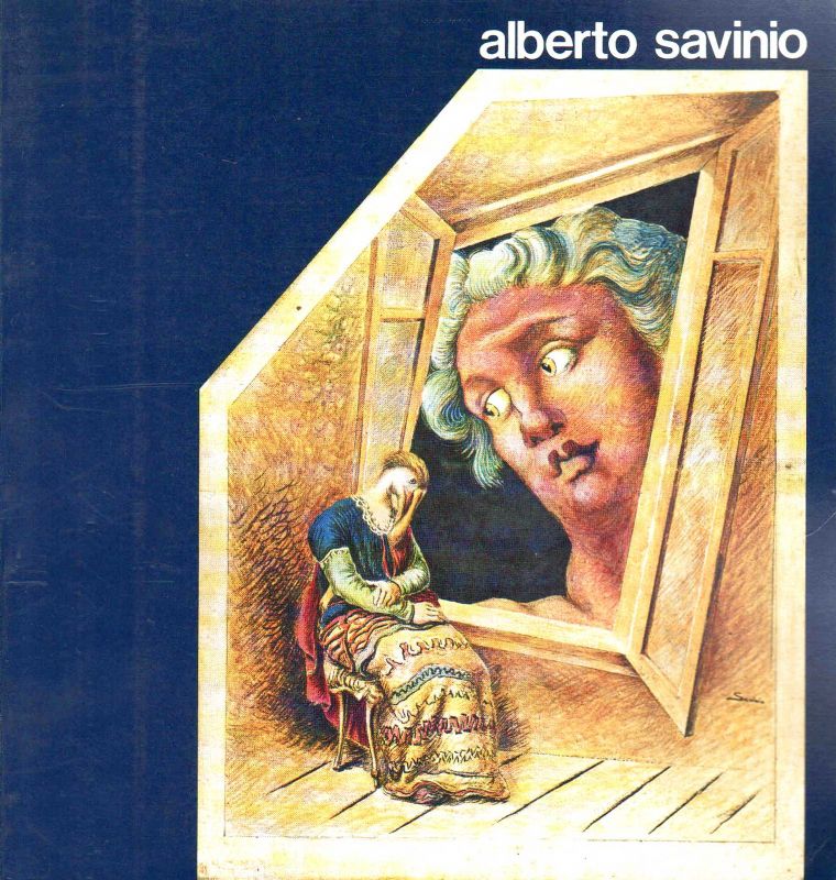 Alberto Savinio. Comune di MIlano, Palazzo Reale 1976.