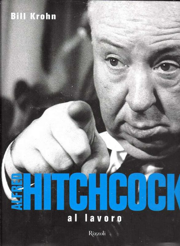 Alfred Hitchcock al lavoro.
