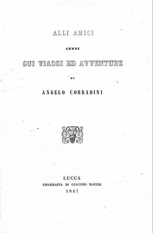 Alli Amici, cenni sui viaggi ed avventure. Breve compendio di …