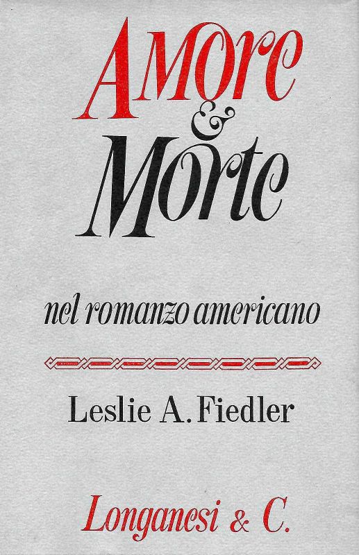 Amore e Morte nel romanzo americano.