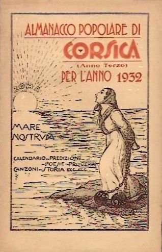 (Anno Terzo) Per l'anno 1932. Calendario, predizioni, poesie, proverbi, canzoni, …