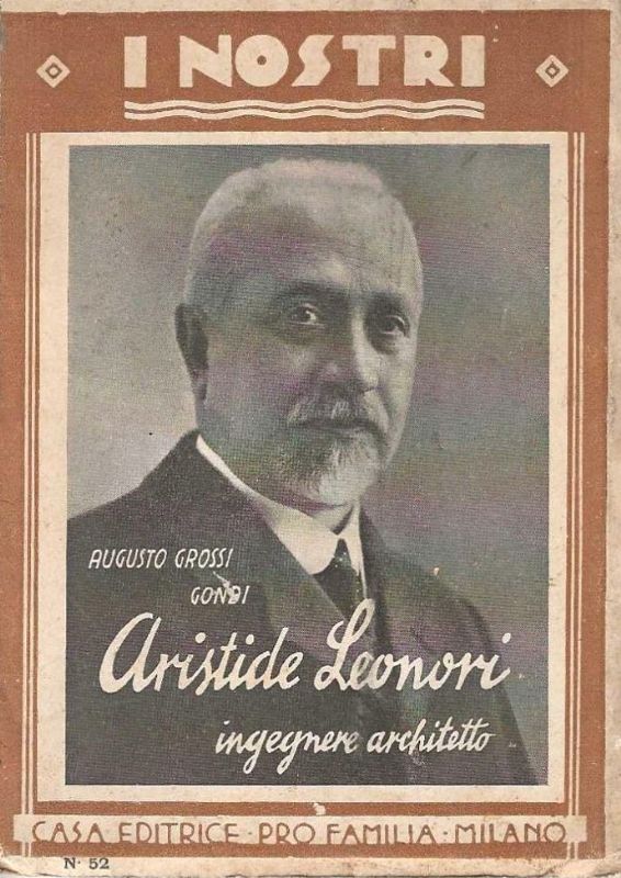 Aristide Leonori, Ingegnere Architetto.