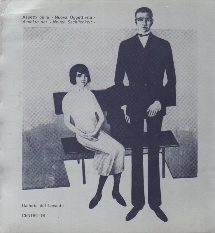Aspetti della 'Nuova Oggettività'.