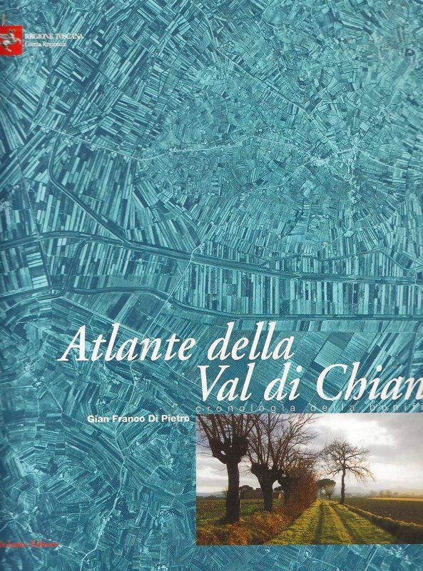 Atlante della Val di Chiana. Cronologia della bonifica.