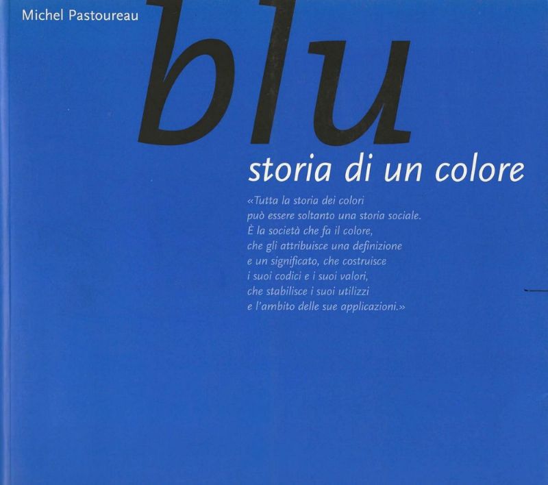 Blu, Storia di un colore.