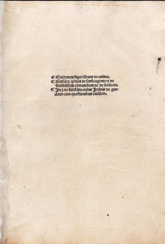 Caietanus super libros de anima. Eiusdem questiones de sensu agente …