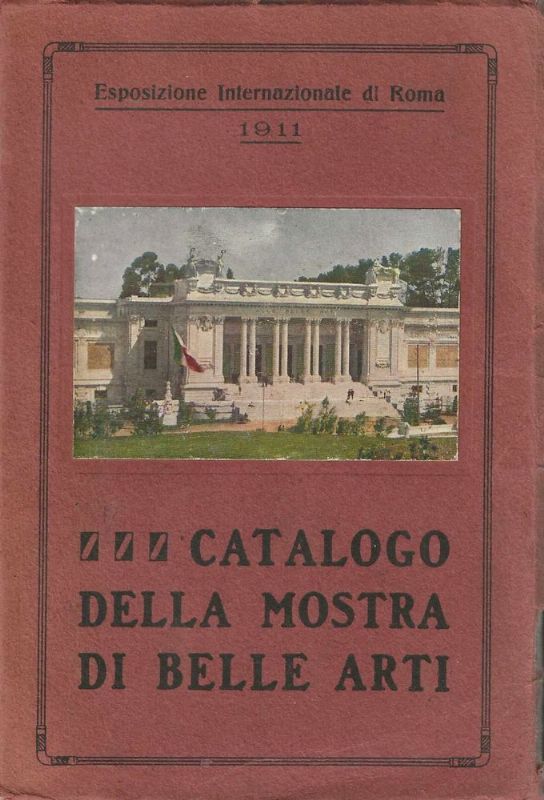 Catalogo della Mostra di Belle Arti.