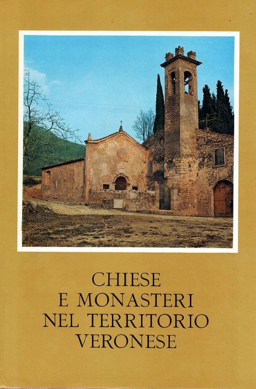 Chiese e monasteri nel territorio veronese.