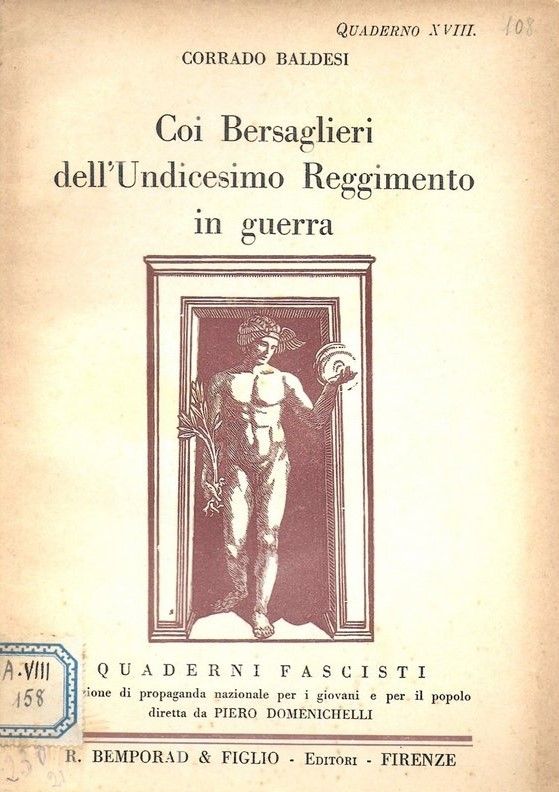 Coi Bersaglieri dell'Undicesimo Reggimento in guerra.