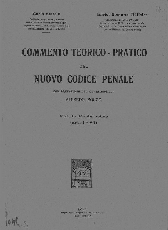 Commento teorico-pratico del nuovo Codice Penale, con prefazione del guardasigilli …