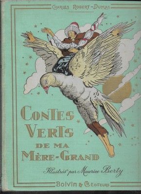 Contes Verts de ma Mère-Grand.