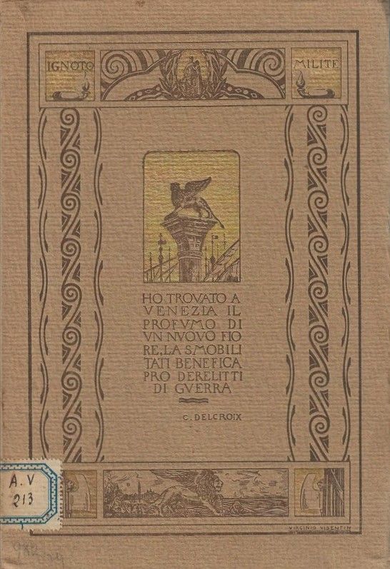 (Così all'Albergo Bonvecchiati).-Ho trovato a Venezia il profumo di un …
