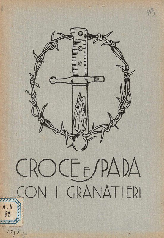 Croce e Spada con i Granatieri.