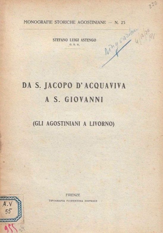 Da S. Jacopo d'Acquaviva a S. Giovanni. (Gli Agostiniani a …