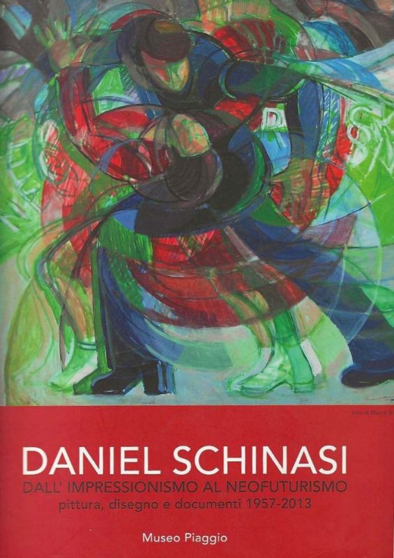 Dall'Impressionismo al Neofuturismo. Pittura, disegno e documenti 1957-2013 - Museo …