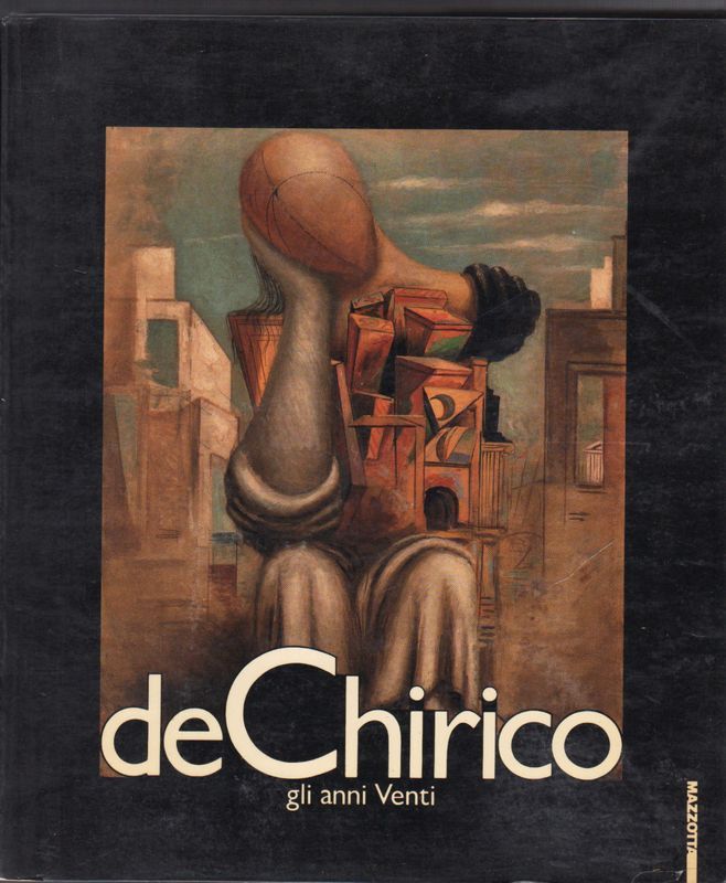 De Chirico. Gli anni Venti.