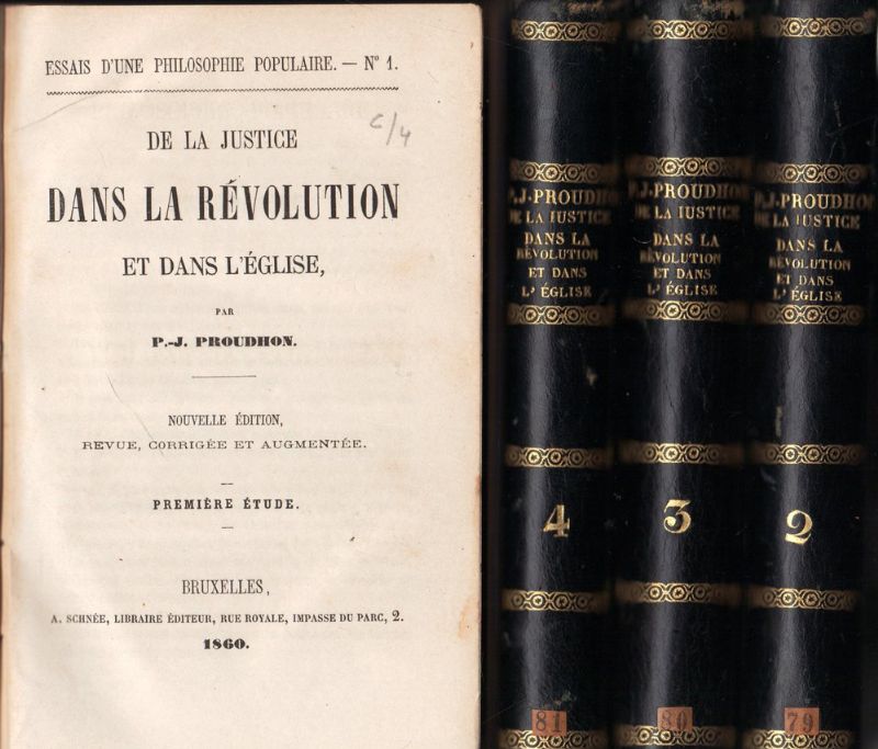 De la justice dans la Révolution et dans l'Eglise [Essais …