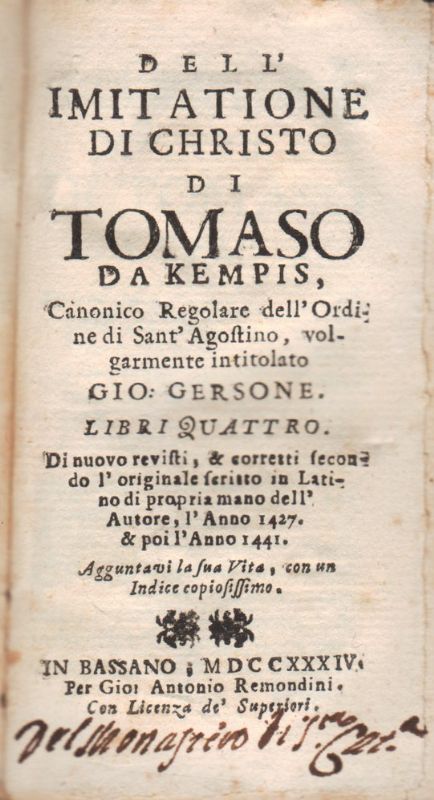 Dell'imitatione di Christo di Tomaso da Kempis, canonico regolare dell'ordine …