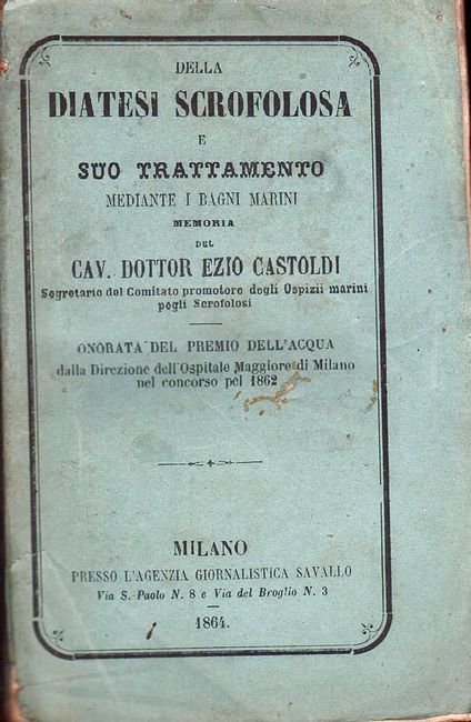 Della Diatesi scrofolosa e suo trattamento mediante i Bagni Marini.