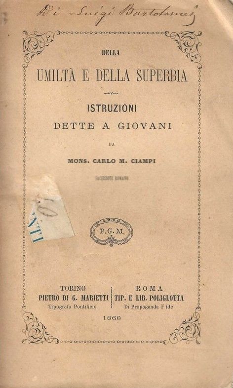 Della umiltà e della superbia, istruzioni dette a giovani.