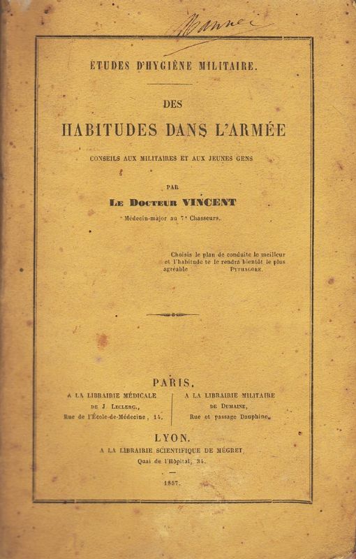 Des habitudes dans l'armée. Conseil aux militaires etaux jeunes gens.