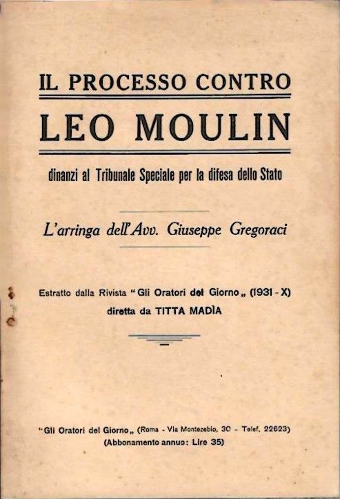 Dinanzi al Tribunale Speciale per la difesa dello Stato. L'arringa …
