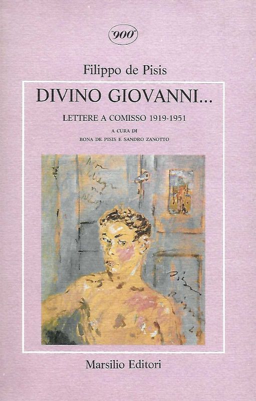 Divino Giovanni. Lettere a Comiso 1919-1951.