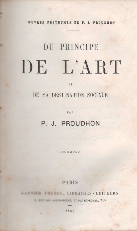 Du principe de l'art e de sa destination sociale.