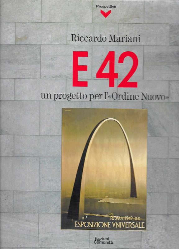 E 42 Un progetto per l'-Ordine Muovo-.