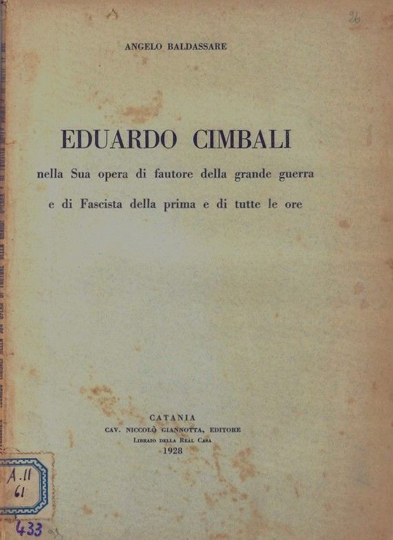 Eduardo Cimbali. nella sua opera di fautore della grande guerra …