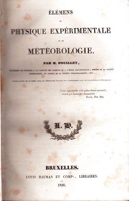 ÉLÉMENS DE PHYSIQUE EXPÉRIMENTALE ET DE MÉTÉOROLOGIE.