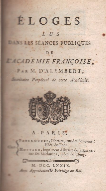 Éloges lus dans les séances publiques de l'Académie Françoise.