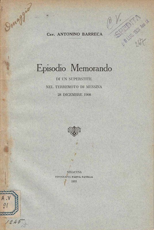 Episodio Memorando di un superstite nel terremoto di Messina 28 …