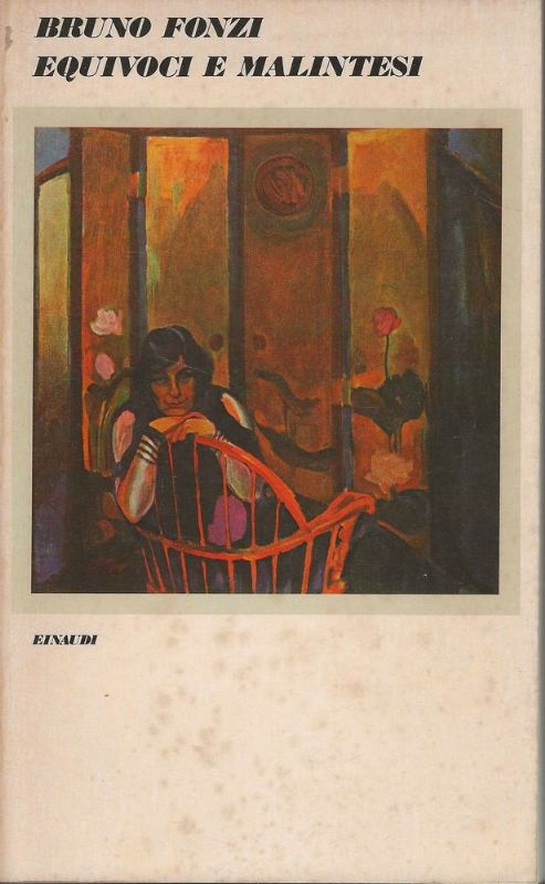 Equivoci e malintesi. - Racconti 194-1975.