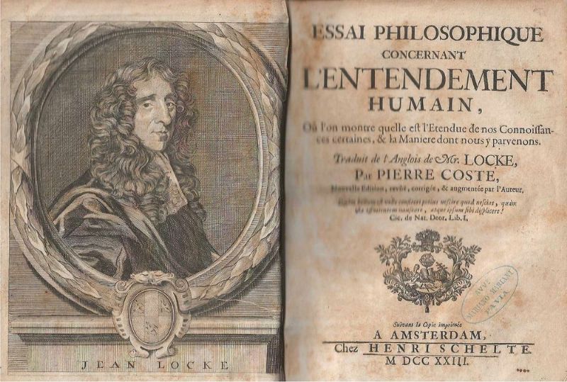Essai Philosophique concernant l'entendement Humain, Où l'on montre quelle est …