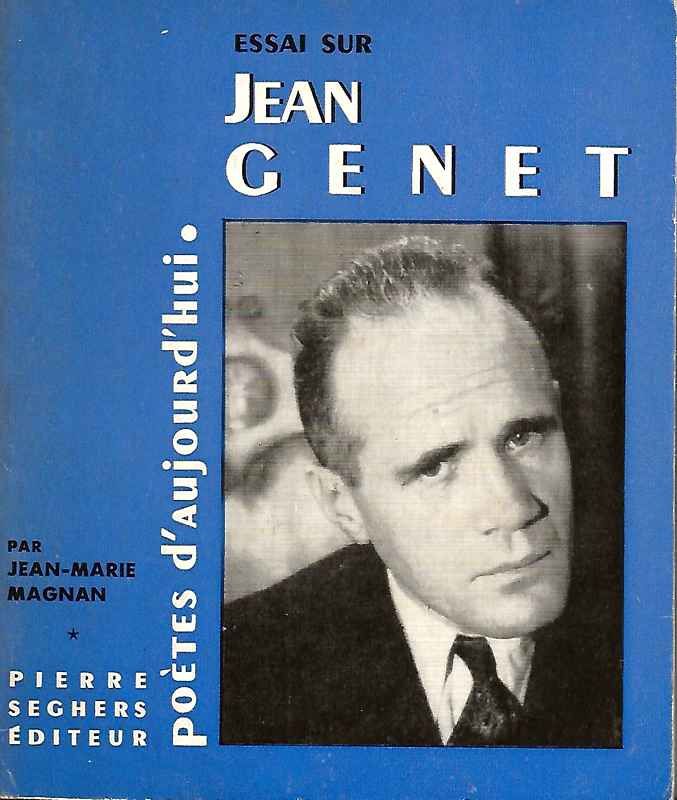 Essai sur Jean Genet.