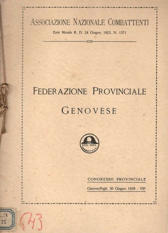 Federaione Provinciale Genovese. COngresso provinciale Genova-Pegli 30 Giugno 1929.