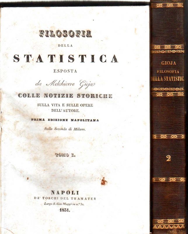 Filosofia della Statistica esposta da M. Gioja colle notizie storiche …