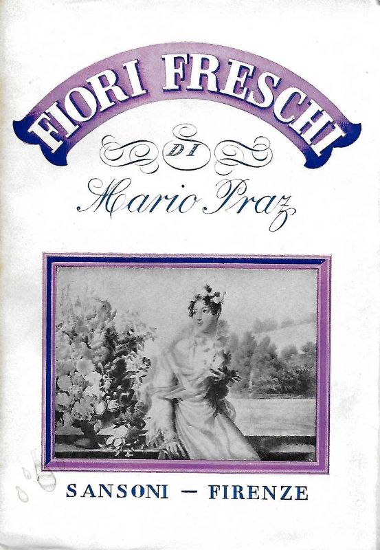 Fiori freschi. Seconda edizione.