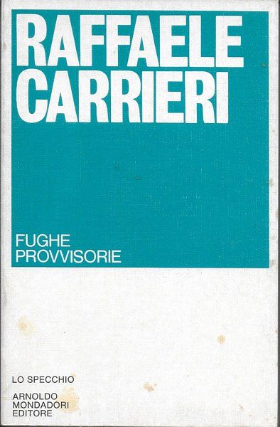 Fughe provvisorie.