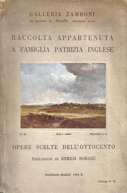 Galleria Zamboni - Milano. Opere scelte dell'ottocento appartenute a Famiglia …