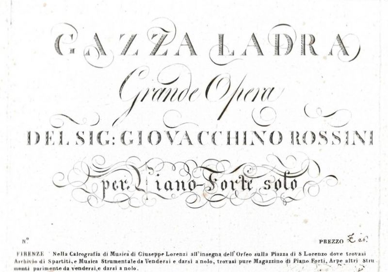 Gazza Ladra, Grande Opera per Piano Forte solo.